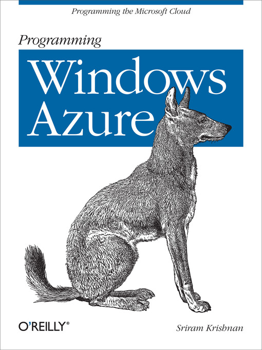 Title details for Programming Windows Azure by Sriram Krishnan - Available